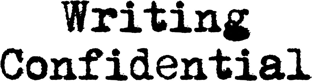 Writing Confidential